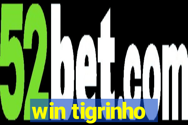 win tigrinho